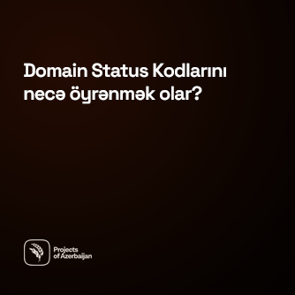 Domain Status Kodlarını necə öyrənmək olar?